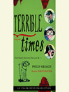 Terrible Times: Eddie Dickens Trilogy, Book 3