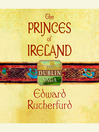 The Princes of Ireland: Dublin Saga Series, Book 1