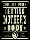 Getting Mother's Body