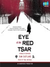 Eye of the Red Tsar