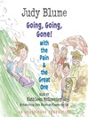 Going, Going, Gone! With the Pain and the Great One