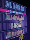 The Midnight Show Murders