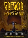 Gregor and the Prophecy of Bane