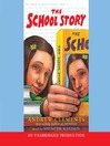 The School Story by Andrew Clements