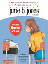 Junie B. Jones Collection, Books 21-24