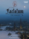Factotum: Monster Blood Tattoo Series, Book 3