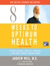 Eight Weeks to Optimum Health, New Edition, Updated and Expanded