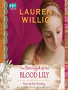 The Betrayal of the Blood Lily