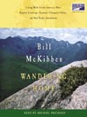 Click here to view title details for Wandering Home by Bill Mckibben