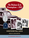 The Watsons Go to Birmingham--1963 by Christopher Paul Curtis