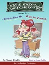Katie Kazoo, Switcheroo, Books 1 and 2