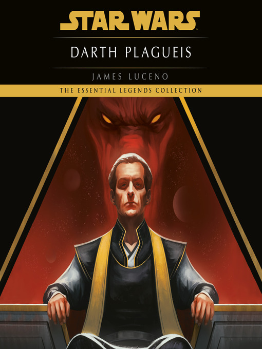 Click here to view title details for Darth Plagueis by James Luceno