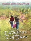 Faith, Hope, and Ivy June@