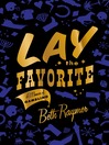 Lay the Favorite
