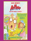 Marc Brown's Arthur Chapter Books, Volume 4