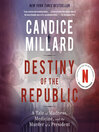 Destiny of the Republic