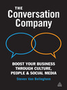 Click here to view title details for The Conversation Company by Steven Van Belleghem