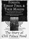 Click here to view title details for Forests, Forest Fires, and Their Makers by Paul A. Delcourt