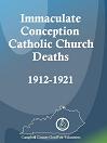 Immaculate Conception Catholic Church Deaths, 1912-1921