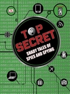 Click here to view title details for Top Secret by DK Publishing