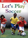 Let's Play Soccer