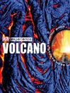 Click here to view title details for Volcano by Anne Rooney