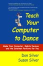 Teach Your Computer to Dance
