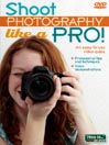 Shoot Photography Like a Pro!