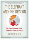 The Elephant and the Dragon
