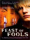 Feast of Fools: The Morganville Vampires Series, Book 4