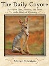 The Daily Coyote