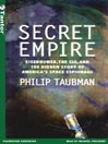 Click here to view title details for Secret Empire by Philip Taubman