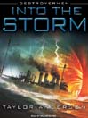 Into the Storm@