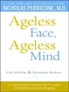 Ageless Face, Ageless Mind