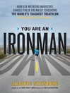 Click here to view title details for You are an Ironman by Jacques Steinberg