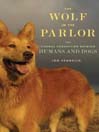 The Wolf in the Parlor