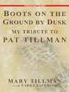 Boots on the Ground by Dusk