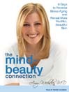 The Mind-Beauty Connection