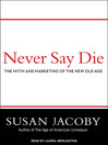 Never Say Die