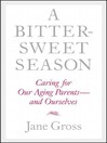 A Bittersweet Season