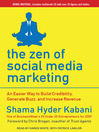 The Zen of Social Media Marketing