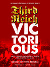 Click here to view title details for Third Reich Victorious by Peter G. Tsouras