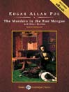 Murders in the Rue Morgue and Other Stories