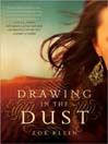 Drawing in the Dust by Zoe Klein