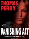 Vanishing Act By Thomas Perry