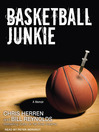 Basketball Junkie