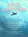 Soul Survivor by Bruce Leininger