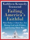 Failing America's Faithful By Kathleen Kennedy Townsend