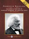 Narrative of the Life of Frederick Douglass