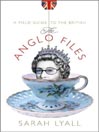 The Anglo Files